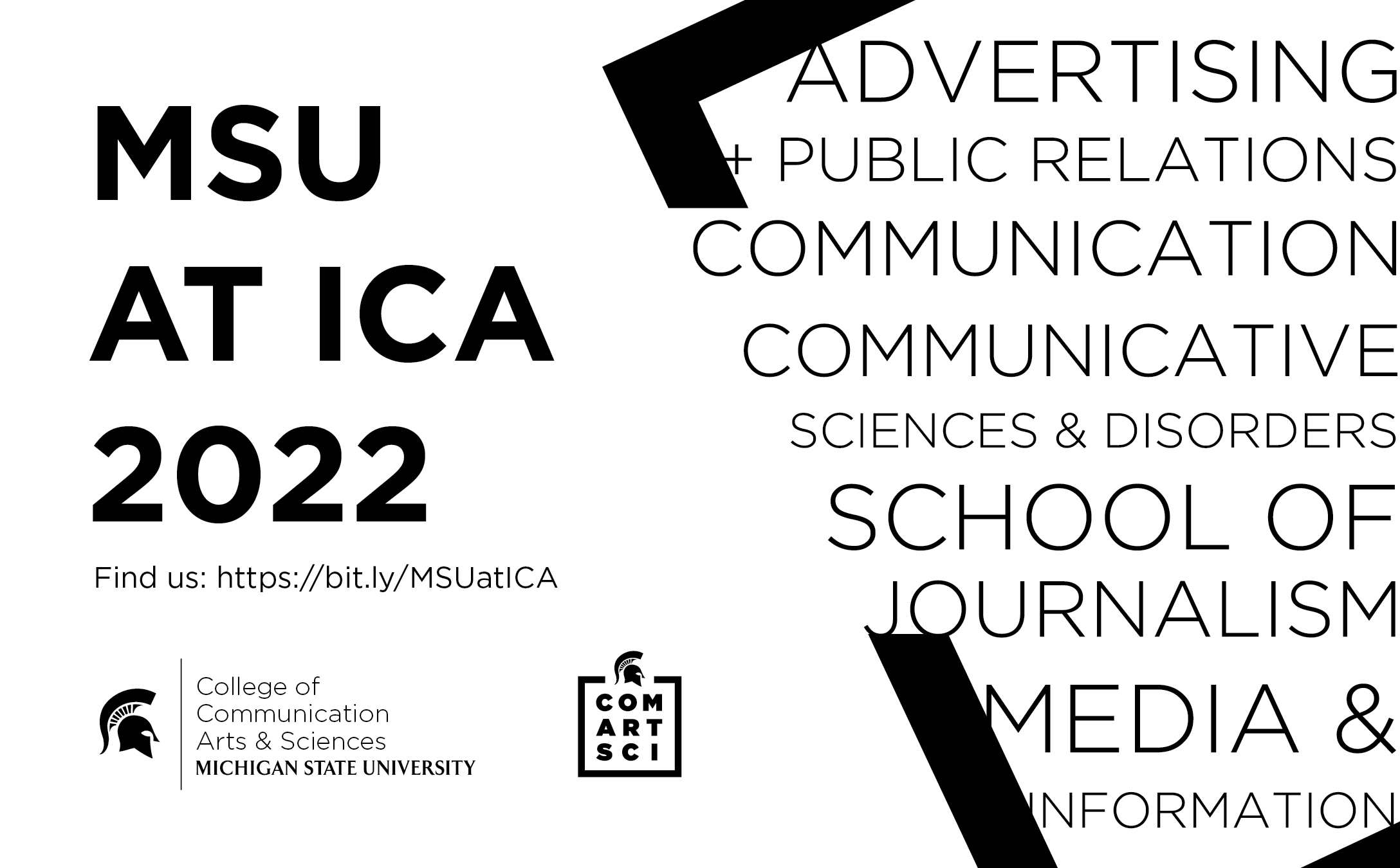 Michigan State University at ICA 2022 with the college's department names: Advertising and Public Relations, Communication, Communicative Sciences and Disorders, School of Journalism and Media and Information